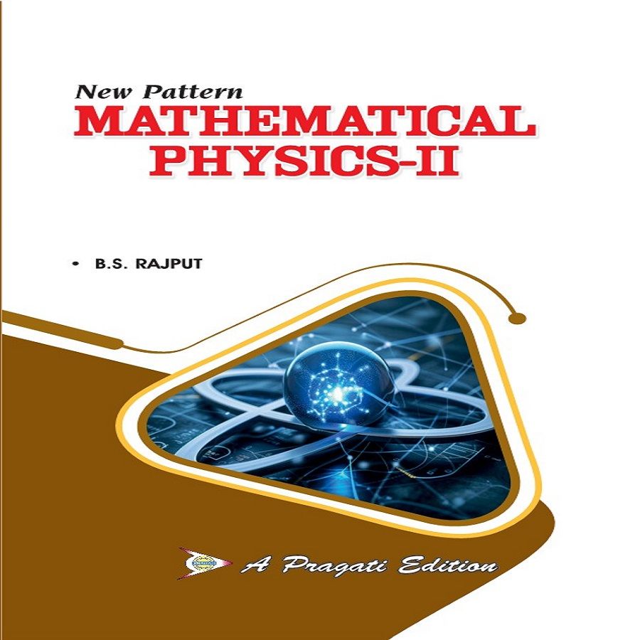 NEW PATTERN MATHEMATICAL PHYSICS-II