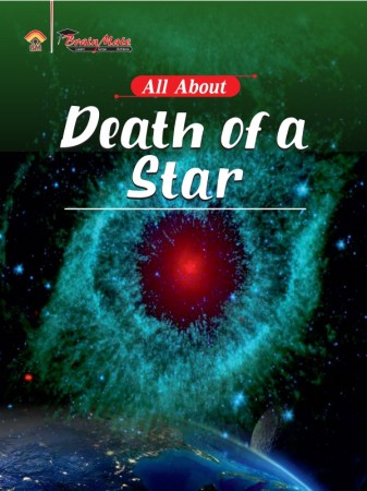 ALL ABOUT- DEATH OF A STAR