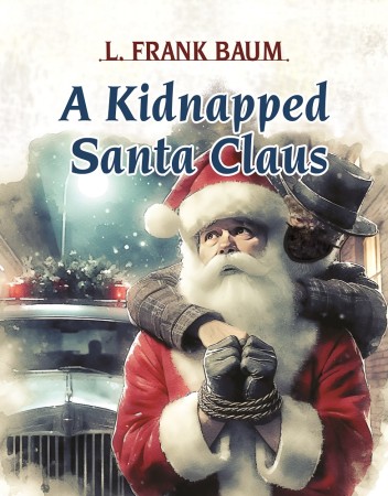 A KIDNAPPED SANTA CLAUS