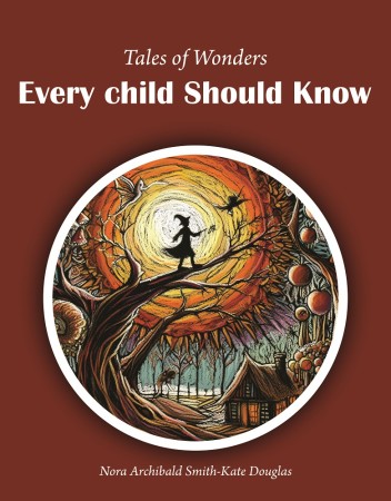 TALES OF WONDER EVERY CHILD SHOULD KNOW