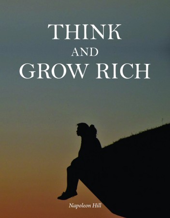 THINK AND GROW RICH