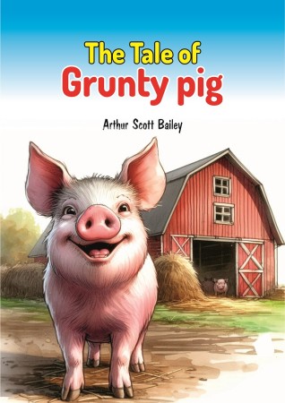 THE TALE OF GRUNTY PIG