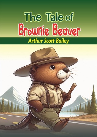 THE TALE OF BROWNIE BEAVER