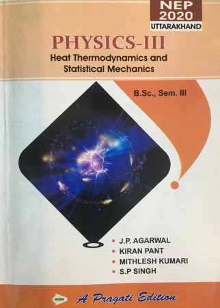 HEAT THERMODYNAMICS AND STATISTICAL MECHANICS Sem-III (Uttarakhand Edition)