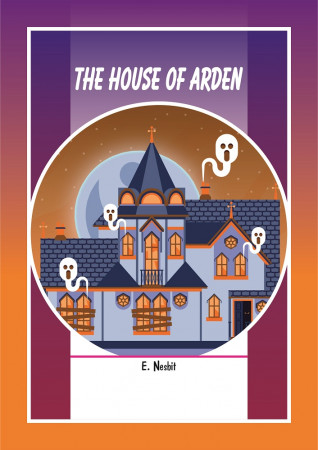 THE HOUSE OF ARDEN