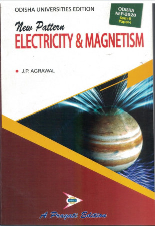 NEW PATTERN ELECTRICITY & MAGNETISM SEM-II (PAPER-I)