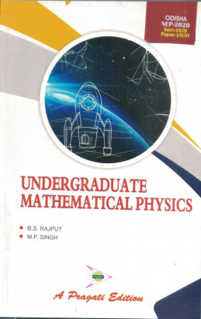 NEW PATTERN UNDERGRADUATE MATHEMATICAL PHYSICS SEM-I/II/III