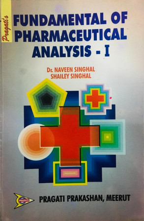 FUNDAMENTALS OF PHARMACEUTICAL ANALYSIS-I (B. pharma )