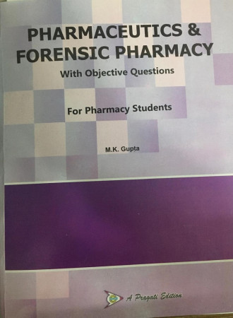 PHARMACEUTICS AND FORENSIC PHARMACY (B.Pharma)