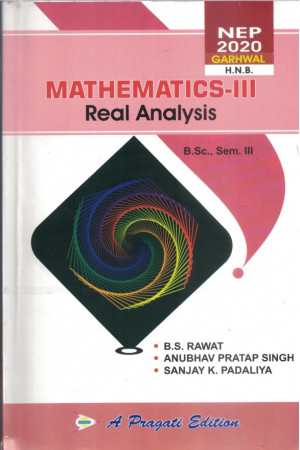 MATHEMATICS-III (REAL ANALYSIS) (UTTARAKHAND)