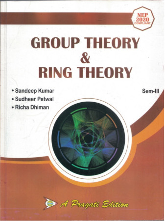 GROUP THEORY & RING THEORY –III (Uttarakhand)