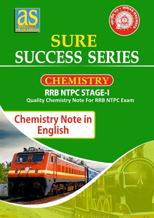 SURE SUCCESS SERIES FOR RAILWAY EXAM (CHEMISTRY)