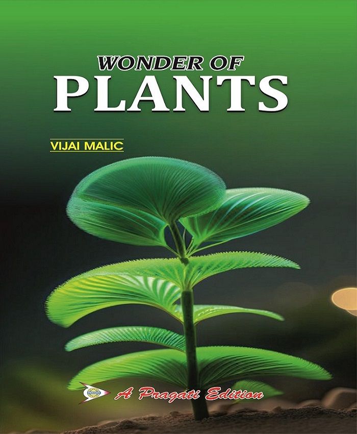 WONDERS OF PLANTS