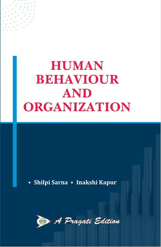 HUMAN BEHAVIOUR AND ORGANIZATION (BBA-II)