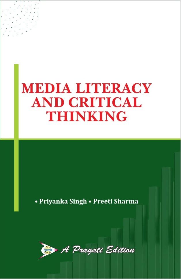 MEDIA LITERACY AND CRITICAL THINKING (BBA-II)